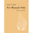 Childs - For Manuals Only Advent and Christmas