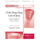 O the Deep Deep Love of Jesus