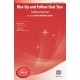 Rise Up and Follow that Star (Acc. CD)