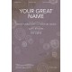 Your Great Name (Orch-Print) *POD*