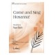 Come and Sing Hosanna (Acc. CD)