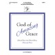 God of Amazing Grace