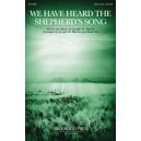 We Have Heard the Shepherd's Song