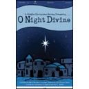 O Night Divine (Unison/2 Part)