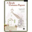 Simple Christmas Pageant, A (Bulletin)