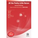 All the Pretty Little Horses (Acc. CD)