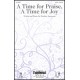 A Time for Praise, A Time for Joy