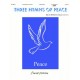 Three Hymns of Peace