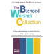 Blended Worship Collection, The