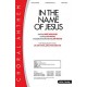 In The Name of Jesus (Orch)