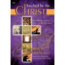 Touched by the Christ (Preview Pack SATB)