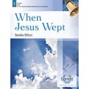 When Jesus Wept