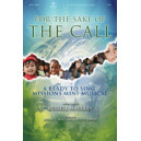 For the Sake of the Call (CD)