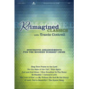 Reimagined Classics (CD)