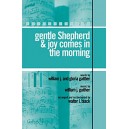 Gentle Shepherd & Joy Comes in the Morning (Acc CD)