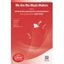 We are the Music Makers