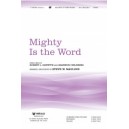 Mighty Is the Word (Orch)