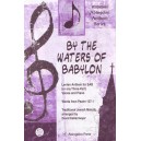 By the Waters of Babylon (SAB)