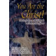 You Are the Christ (SATB)