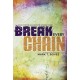 Break Every Chain (Acc CD)