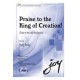 Praise to the King of Creation