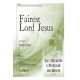 Fairest Lord Jesus (Orch)