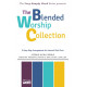 Blended Worship Collection, The (CD)