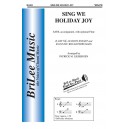 Sing We Holiday Joy