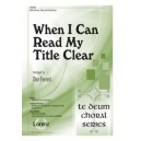 When I can Read My Title Clear