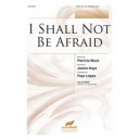 I Shall Not Be Afraid (Acc CD)