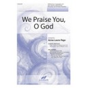 We Praise You O God (Orch)