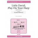 Little David Play On Your Harp (SSA)