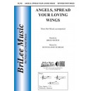 Angels Spread Your Loving Wings (3-Pt)