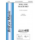 Will You Teach Me (2-Pt)