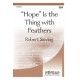 Hope Is the Thing with Feathers (SSA)