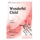 Wonderful Child (Orch)