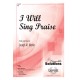 I Will Sing Praise (Acc CD)