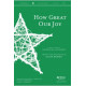 How Great Our Joy (Acc CD)