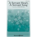 A Servant Heart A Servant Song