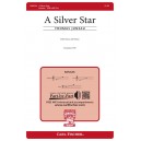 Silver Star, A  (SAB)