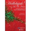 Hallelujah He Is Here (DVD Preview Pack)