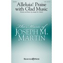 Alleluia Praise with Glad Music