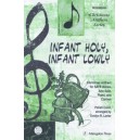 Infant Holy Infant Lowly