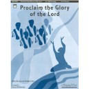 Proclaim the Glory of the Lord
