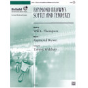 Raymond Brown's "Softly and Tenderly"
