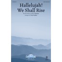 Hallelujah We Shall Rise