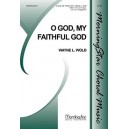 O God, My Faithful God