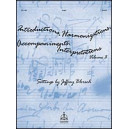 Introductions, Harmonizations, Accompaniments, Interpretations, Vol. 3