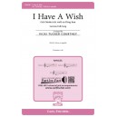 I Have a Wish (SSAA)