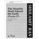 Humble Shall Inherit the Earth, The